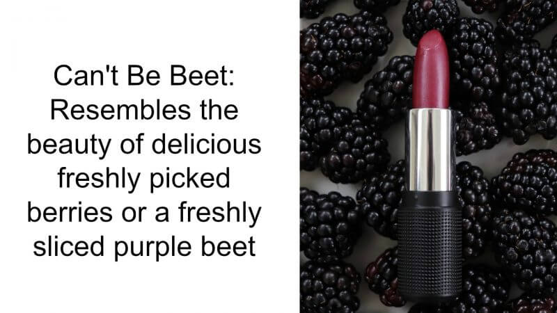 This classic color is as timeless as it is forward. Apply it softly for a beautiful berry stain or heavier for an elegant and romantic fall look.