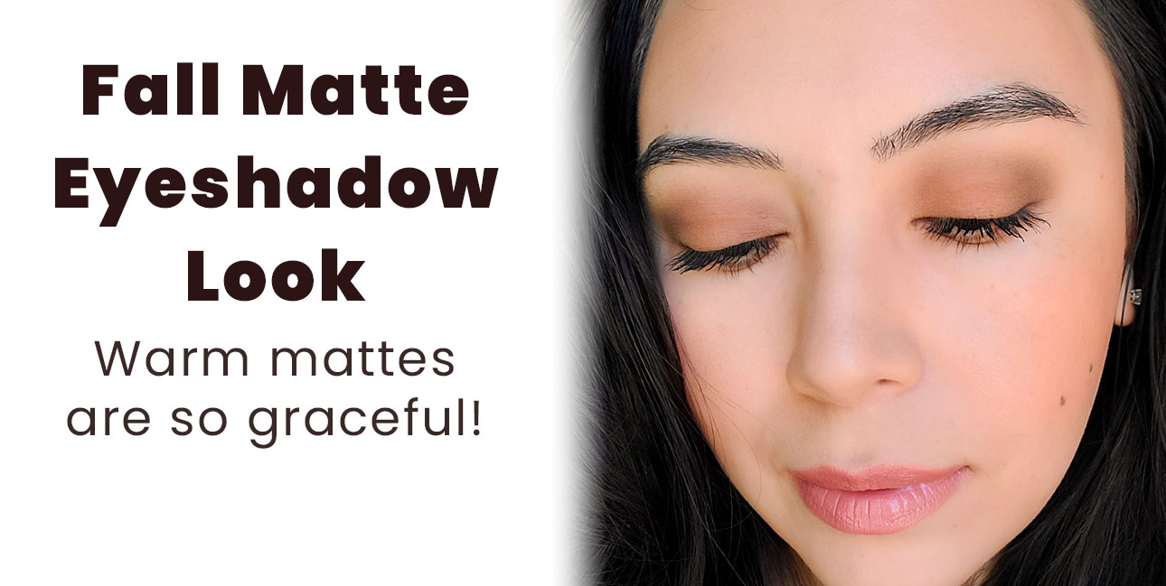 Fall Matte Eyeshadow Look